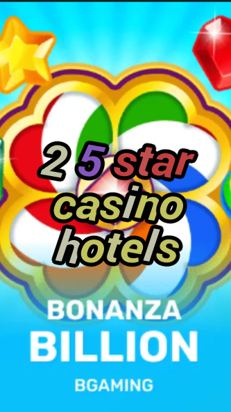 2 5 star casino hotels-trdjkmsxjksdss.com